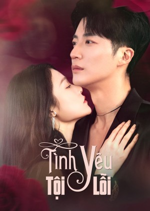 Tình Yêu Tội Lỗi - The Sinful Game of Love (2025)